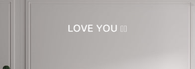 Custom text: LOVE YOU ❤️